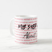 私のステップ警告ママ私のマグ コーヒーマグカップ (正面左)
