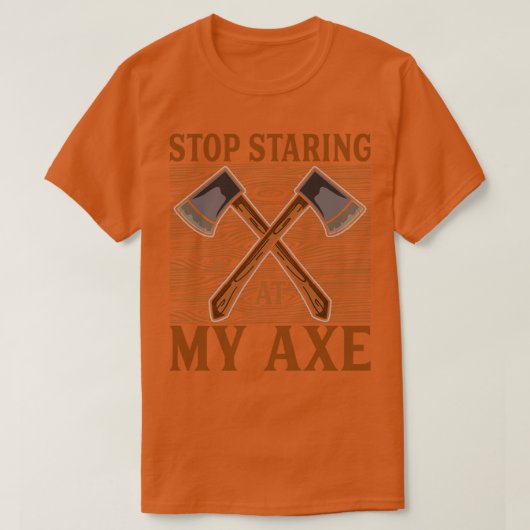 私のストップ斧の投げおもしろい100000 Tシャツ (デザイン正面)