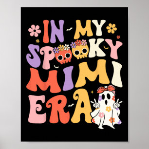 私のスプーキーMimi時代 グルービーな幽霊 ハロウィーン おばあちゃん ポスター