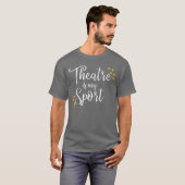 私のスポーツは演劇 Musical Dramaeen 女子 青春 Tシャツ (正面フル)