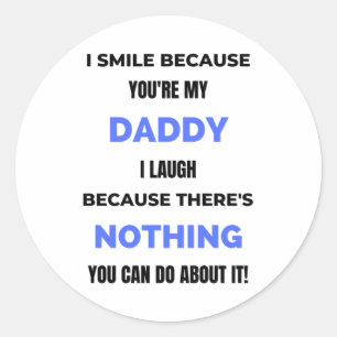 私のスマイルはあなたは私のパパbl ラウンドシール