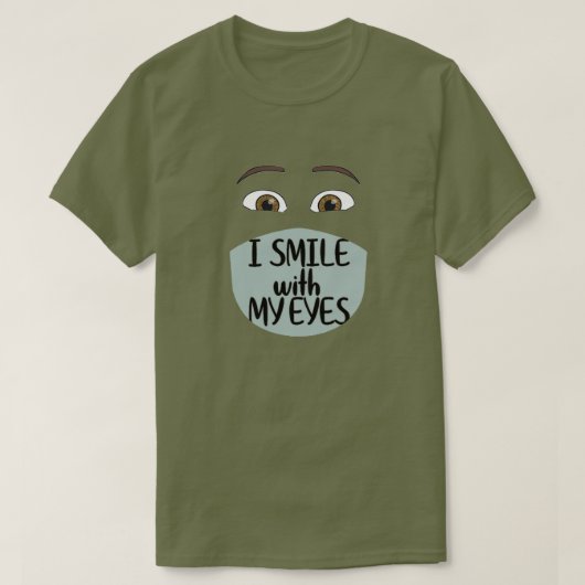私のスマイルは目のTシャツ Tシャツ (デザイン正面)