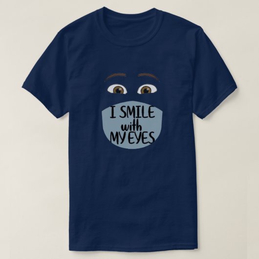 私のスマイルは目のTシャツ Tシャツ (デザイン正面)