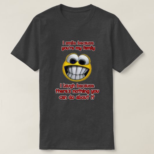 私のスマイルは… Tシャツ (デザイン正面)