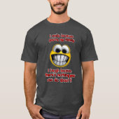私のスマイルは… Tシャツ (正面)