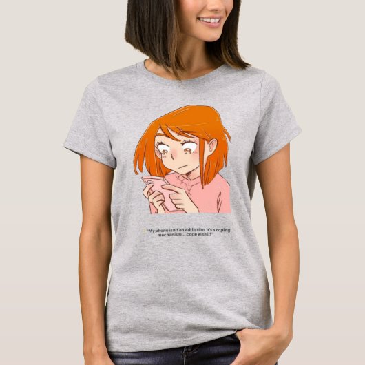 ✨ 「私のスマホは依存症じゃないの」 Tシャツ (正面)