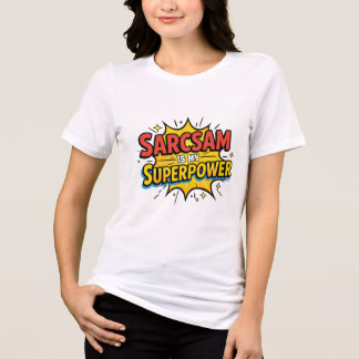 私のスーパーパワーは皮肉 トライブレンドTシャツ