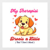 私のセラピストが少しドロルする ウィンドウサイン (シート)