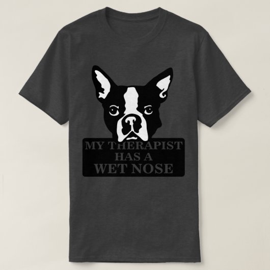 私のセラピストは鼻が濡れている Tシャツ (デザイン正面)