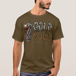 私のソウルコーヒースケルトンのハロウィーンのように寒い Tシャツ