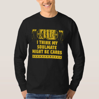 私のソウルメイトは炭水化物かもしれない 筋トレ ユーモア ジム フード Tシャツ