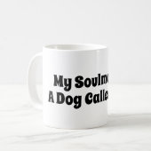 私のソウルメイトは犬と呼ばれる コーヒーマグカップ (正面左)