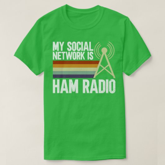 私のソーシャルネットワークはHam Radio Ham Radio Opeである Tシャツ (デザイン正面)