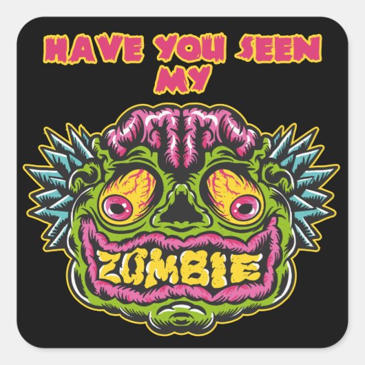 私のゾンビを見たか？ スクエアシール (正面)