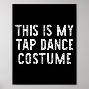 私のタップダンスのコスチューム ハロウィン 簡単に踊ろう ポスター