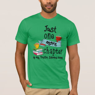 私のダスティン·スティーブンスの本のもう一章 Tシャツ