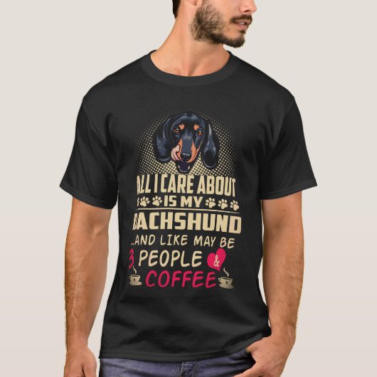 私のダックスフンドと多分それだけ Tシャツ (正面)