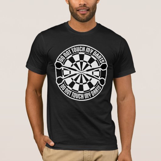 私のダーツに手を触れるな警告 ダーツプレーヤーハーモニー Tシャツ (正面)