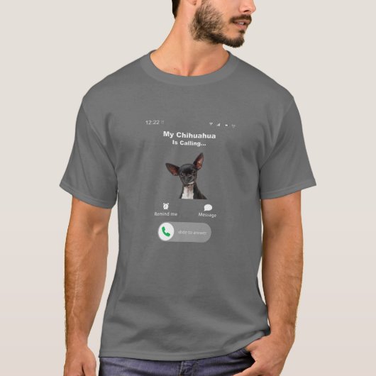 私のチワワが電話している Tシャツ (正面)