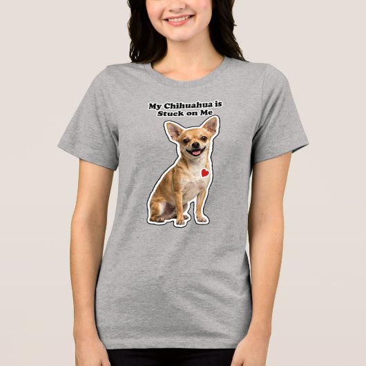 私のチワワは私にべったりだ犬好き トライブレンドTシャツ (正面)