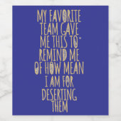 私のチームお気に入りの与えは、このスポーツの同僚 ワインラベル (シングルラベル)