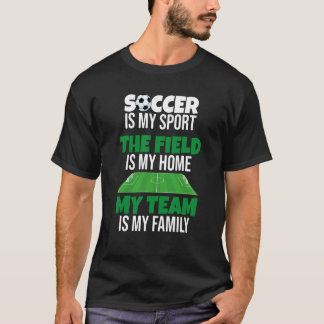 私のチームは私の家族のサッカー誇りを持った選手である Tシャツ