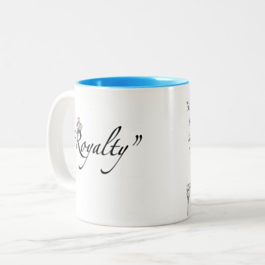 「私のティアラ、私の足、その他のキスは何でも食べられるわ!」 ツートーンマグカップ (正面左)