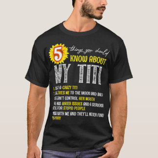 私のティティ・ヒマワリについて知っておくべき5つの事 Tシャツ