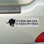 私のトラックに触れる不運 バンパーステッカー (車上)