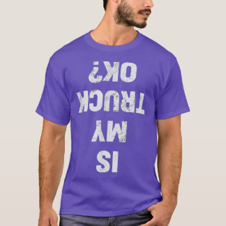 私のトラックはセミトラック車のトラックおもしろいカー Tシャツ