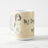 私のトレイング・ウォーカーが私の食べ宿題を調査した コーヒーマグカップ (正面左)