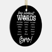 私のトレーニングのやる気を起こさせる言葉は？おもしろいトレーニング セラミックオーナメント (右)