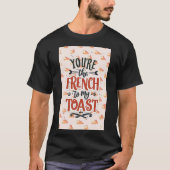 私のトーストに欠かせないフレンチ Tシャツ (正面)