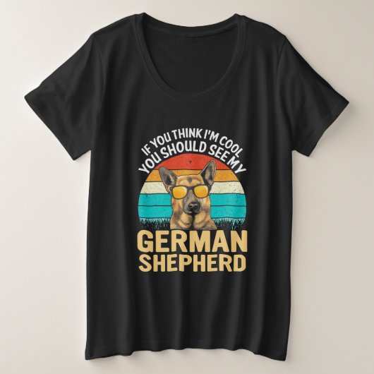 私のドイツ人の羊飼いを見て下さい プラスサイズTシャツ (デザイン正面)