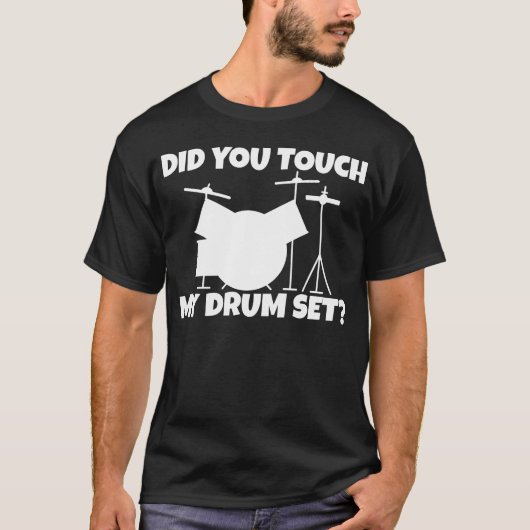 私のドラムセットに触った？レトロな家族 Tシャツ (正面)