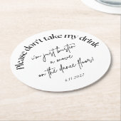私のドリンク結婚式の引き出物コースターを飲まないで ラウンドペーパーコースター (アングル)