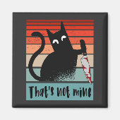 私のナイフはがき付き無邪気な猫ではない マグネット (正面)