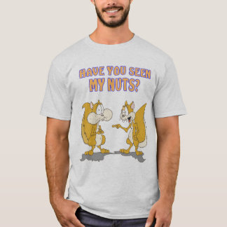 私のナッツを見た？シャツ Tシャツ