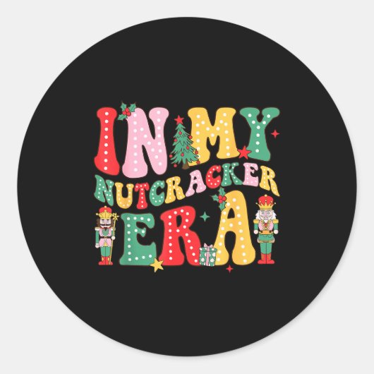 私のナッツクラッカー時代のクリスマス ナッツクラッカー スクワッド ラウンドシール (正面)