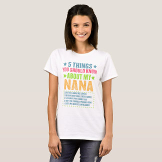 私のナナについて知っておくべきことおもしろい Tシャツ