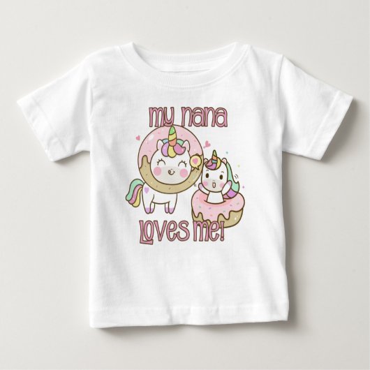 私のナナは私のユニコーンを愛している ベビーTシャツ (正面)
