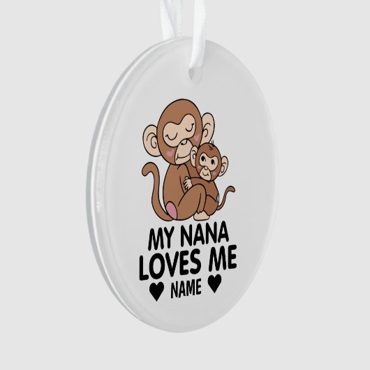 私のナナは私を愛している オーナメント (正面)