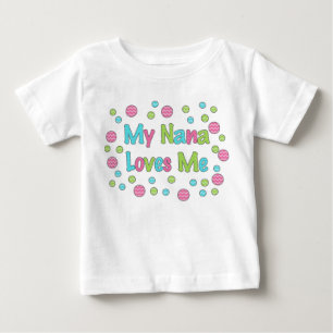 私のナナは私を愛します ベビーTシャツ