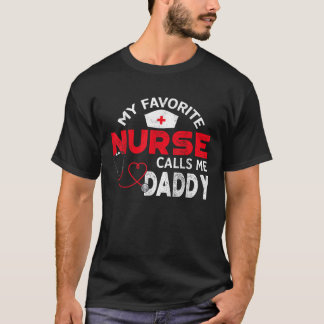 私のナースお気に入りのは私をパパの父の日と呼ぶ Tシャツ