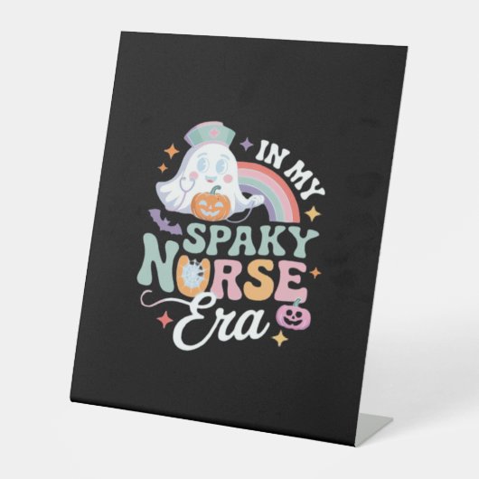 私のナースの不気味時代でハロウィーントリックまたは治療Es 台座サイン (正面)