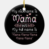 私のニックネームはママだけどフルネームはママ・ママ セラミックオーナメント (裏面)