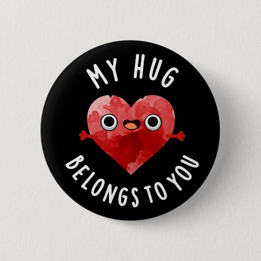私のハグはあなたのものだおもしろいハートプンダークBg 缶バッジ (正面)