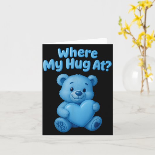 私のハグはどこ ハートを持つかわいいテディベア 面白い カード (黄色い花)