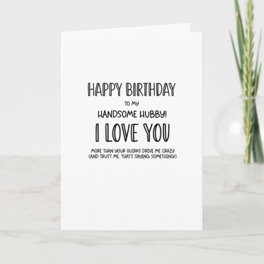 私のハンサムな夫へのハッピーバースデー....おもしろい カード (正面)