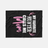 私のハンタお気に入りのーは私をママ鹿狩りギフトと呼ぶ フリースブランケット (正面(横))